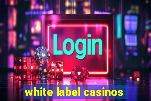 white label casinos